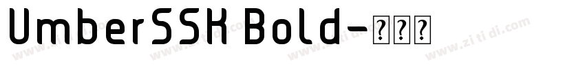 UmberSSK Bold字体转换